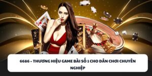 Thắng Lớn Mỗi Ván Bài 6686 – Gia Nhập Cổng Game Ngay!