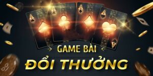 Đánh Bài Đổi Thưởng – 3 Tựa Game Hot Nhất Không Thể Bỏ Lỡ