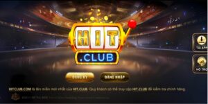 HITCLUB – Cổng Game Đổi Thưởng Uy Tín Số 1 Tại Việt Nam