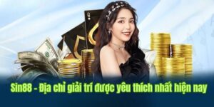 SIN88 – Nền Tảng Phát Hành Game Cá Cược Hàng Đầu Châu Á