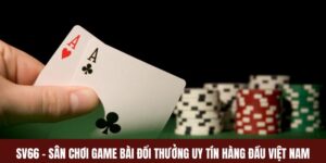 Sv66 – Sân Chơi Game Bài Đổi Thưởng Uy Tín Hàng Đầu Việt Nam